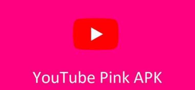 HD Quality Of YouTube Pink Apk